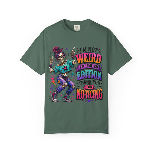 A Customized I’m not weird T-shirt