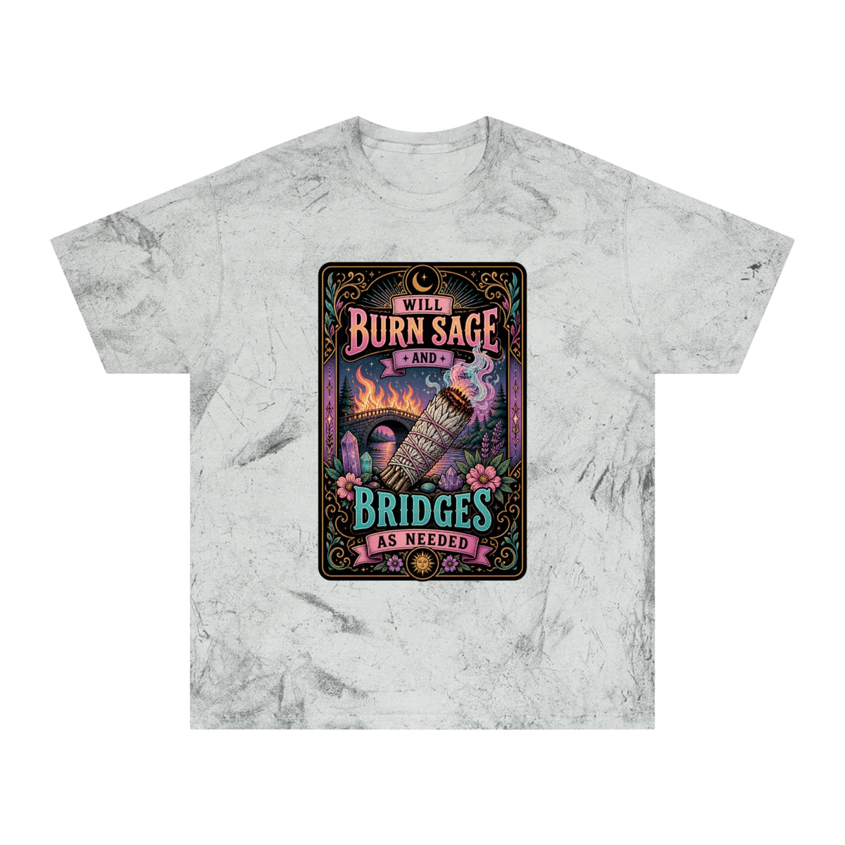 Burn sage saying T-Shirt