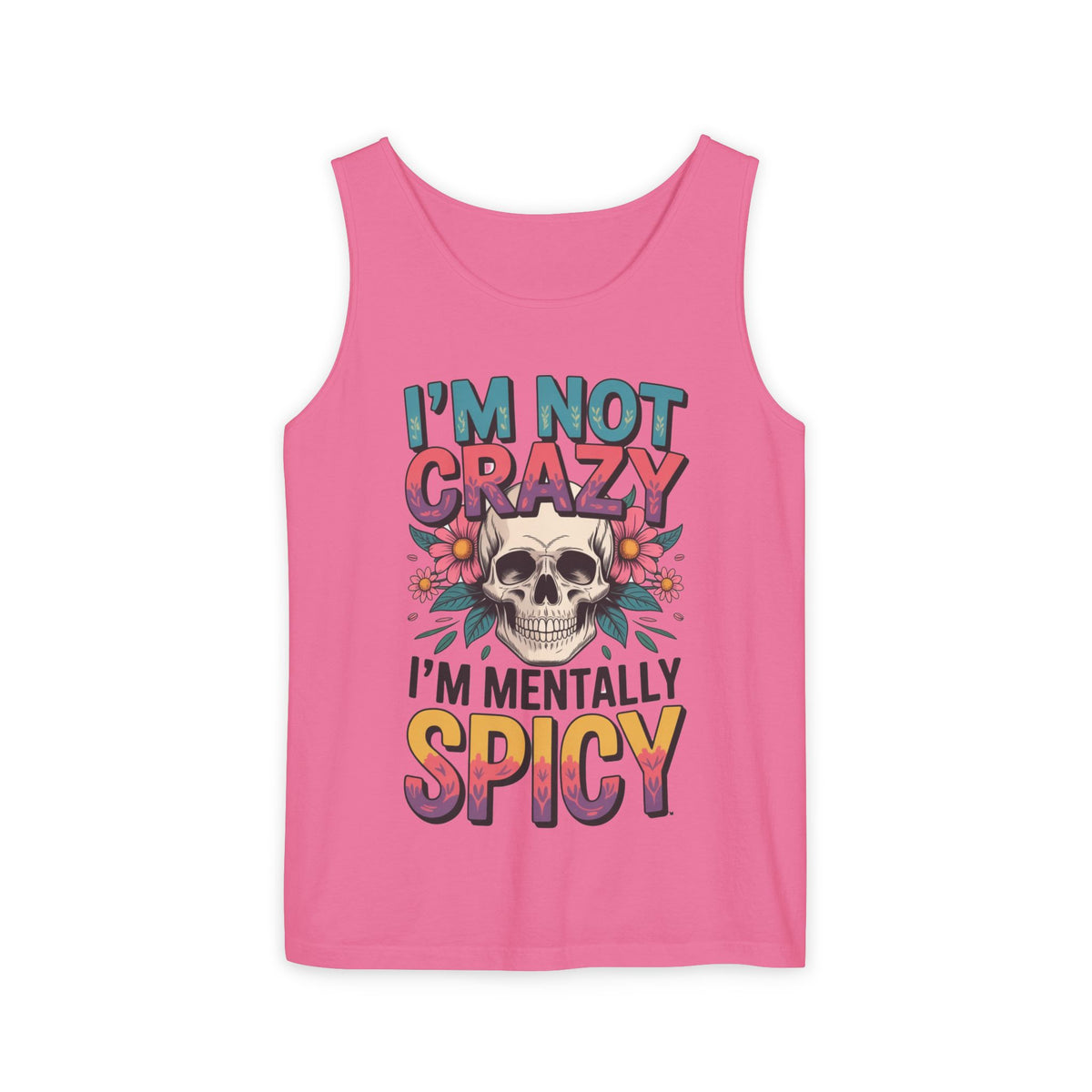 Crazy and spicy saying tank top