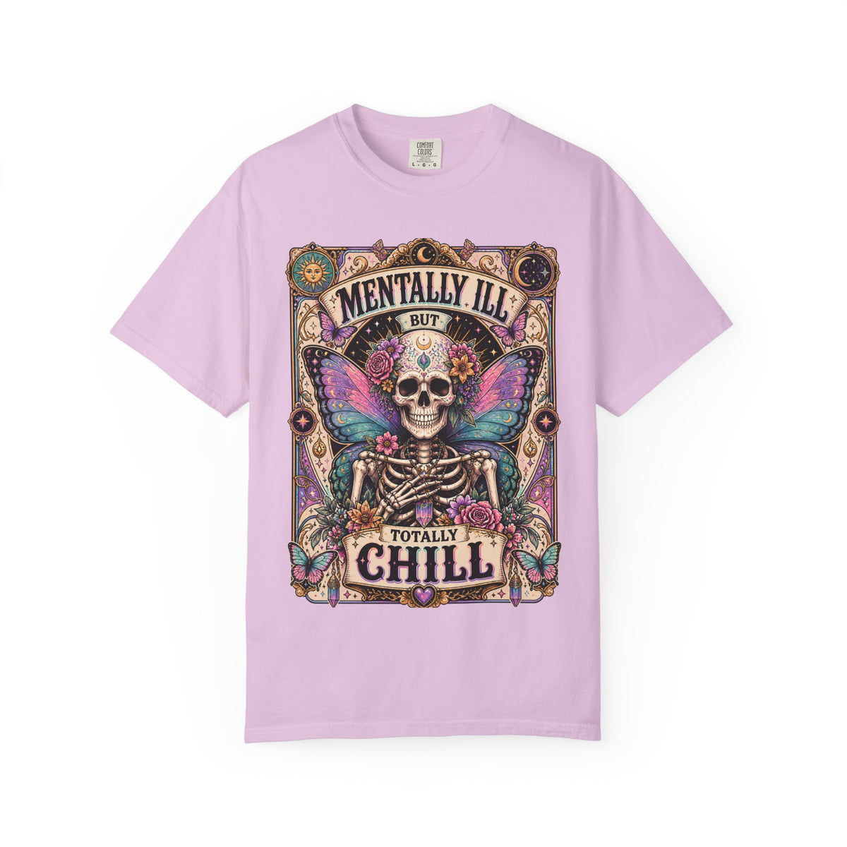 Mentally ill saying T-shirt