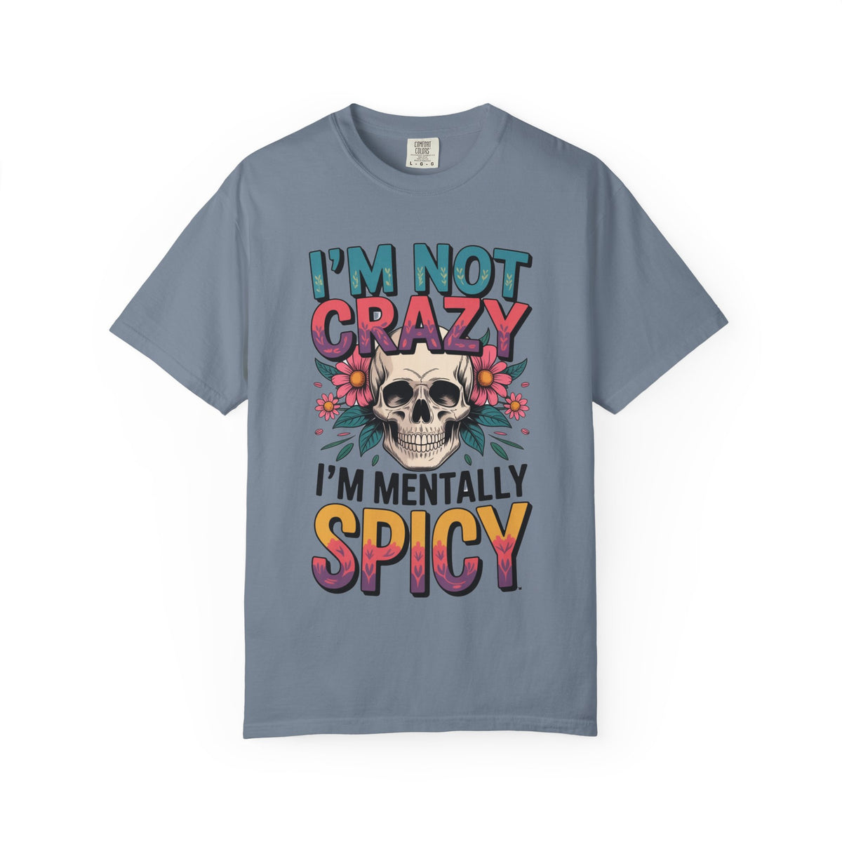 Crazy spicy T-shirt