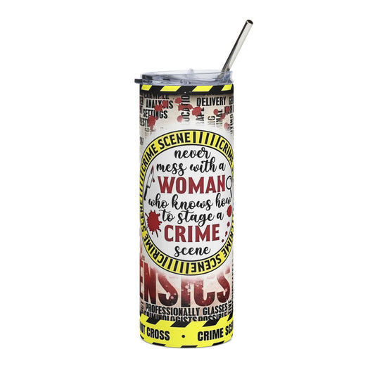 Crime scene saying Tumbler, 20oz