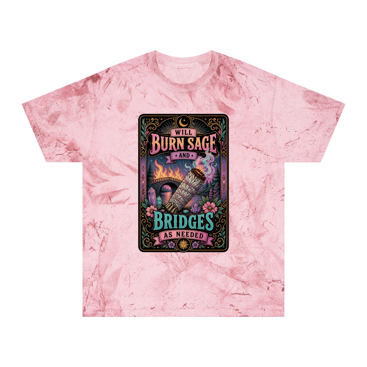 Burn sage saying T-Shirt