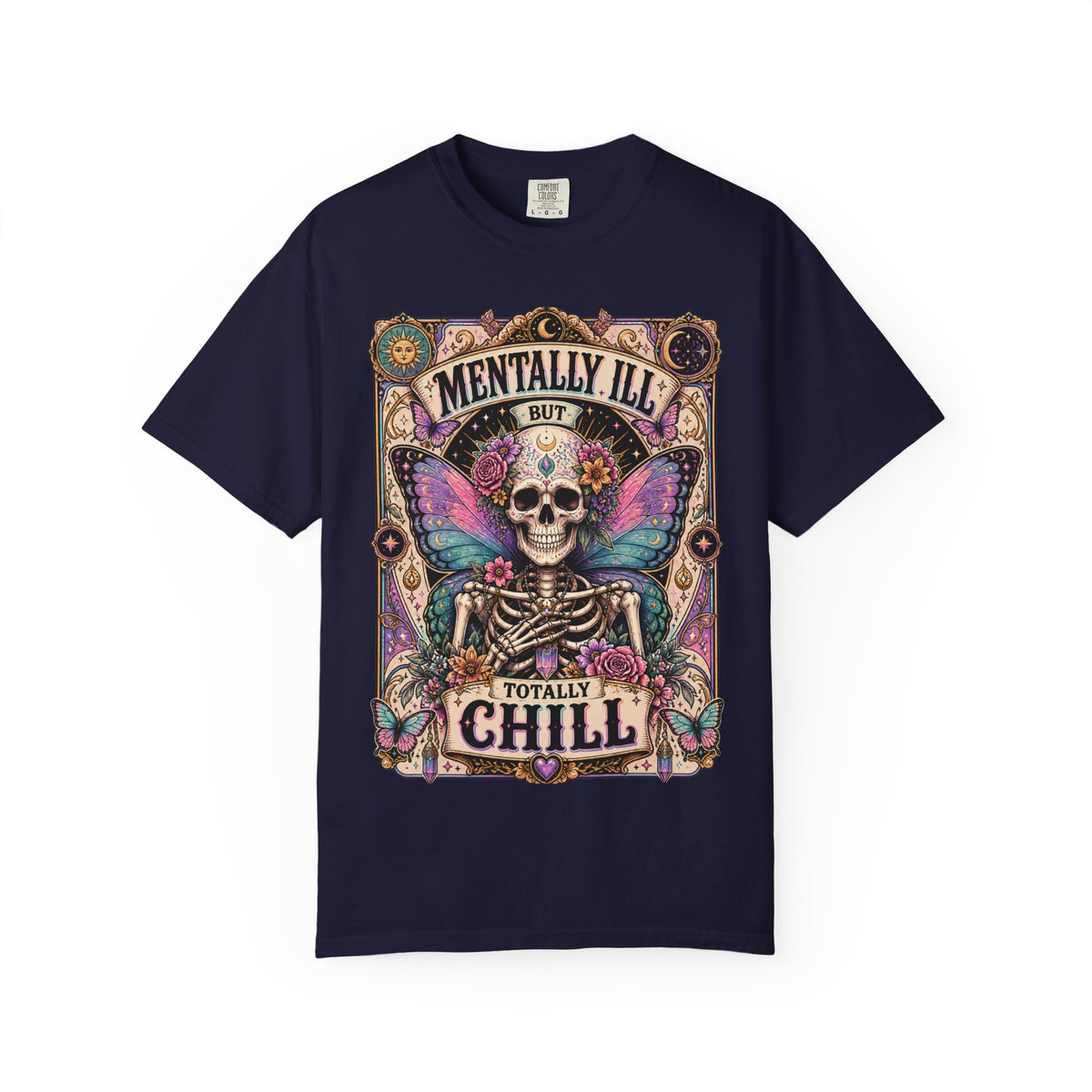 Mentally ill saying T-shirt