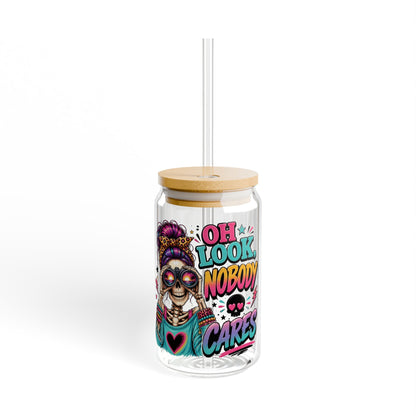 No one cares saying Sipper Glass,