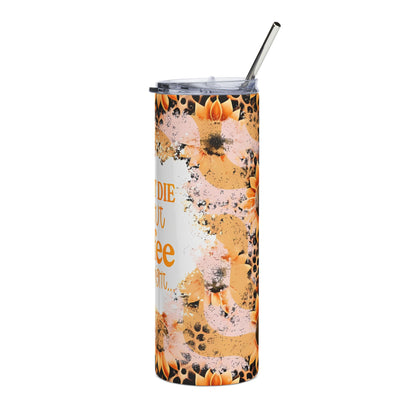 A Customized Coffee saying tumbler