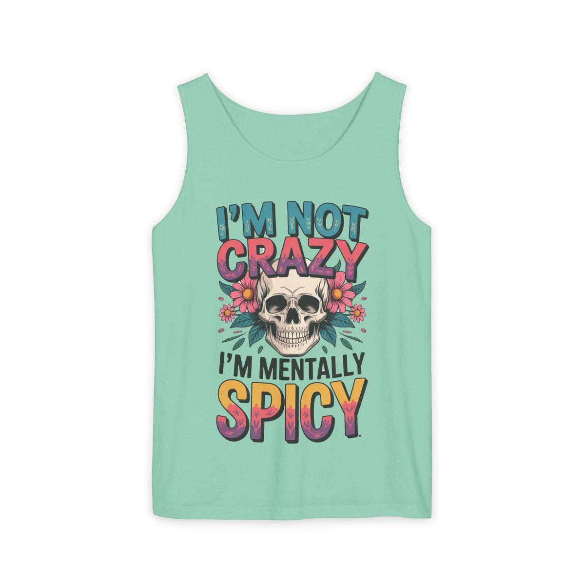 Crazy and spicy saying tank top