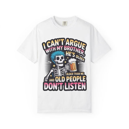 Funny saying T-shirt