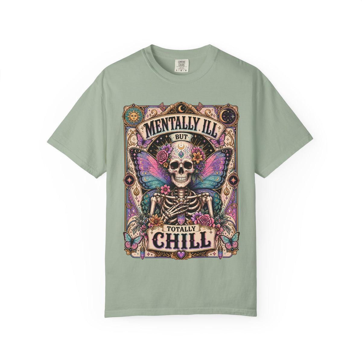 Mentally ill saying T-shirt