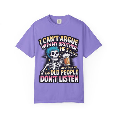 Funny saying T-shirt
