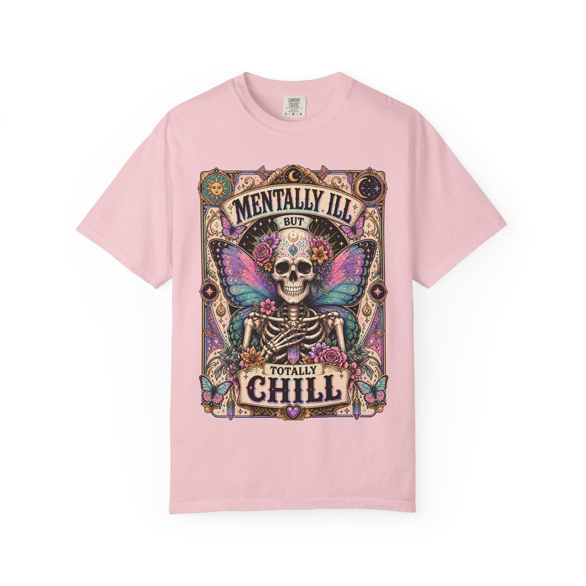 Mentally ill saying T-shirt