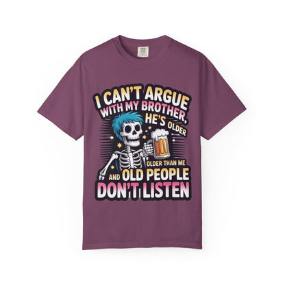 Funny saying T-shirt