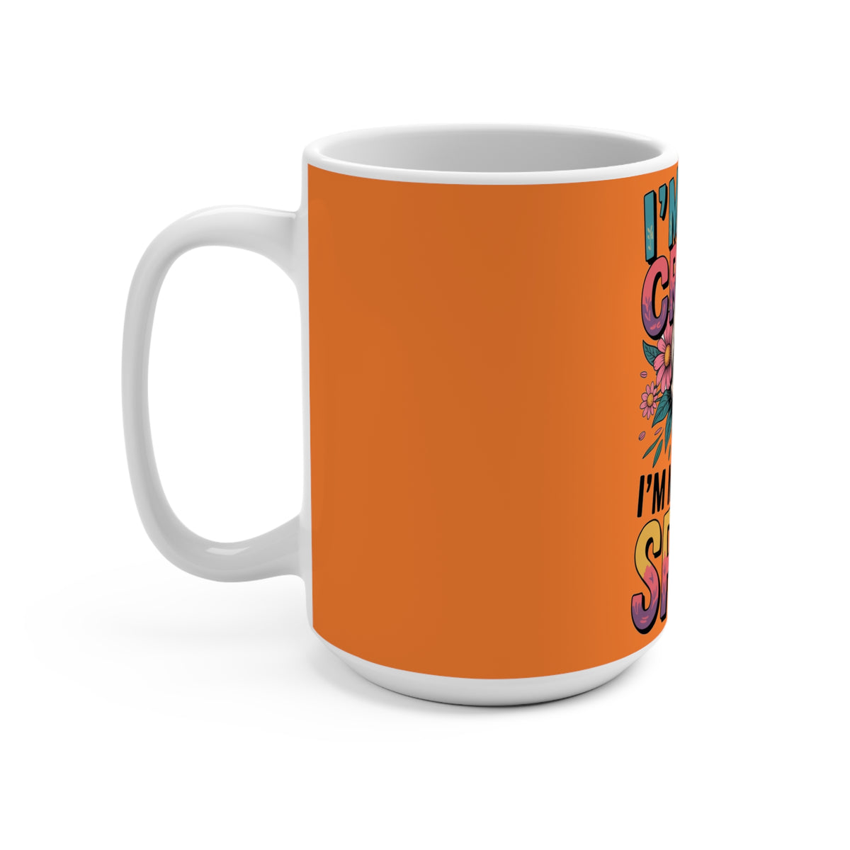 Crazy sayin Mug