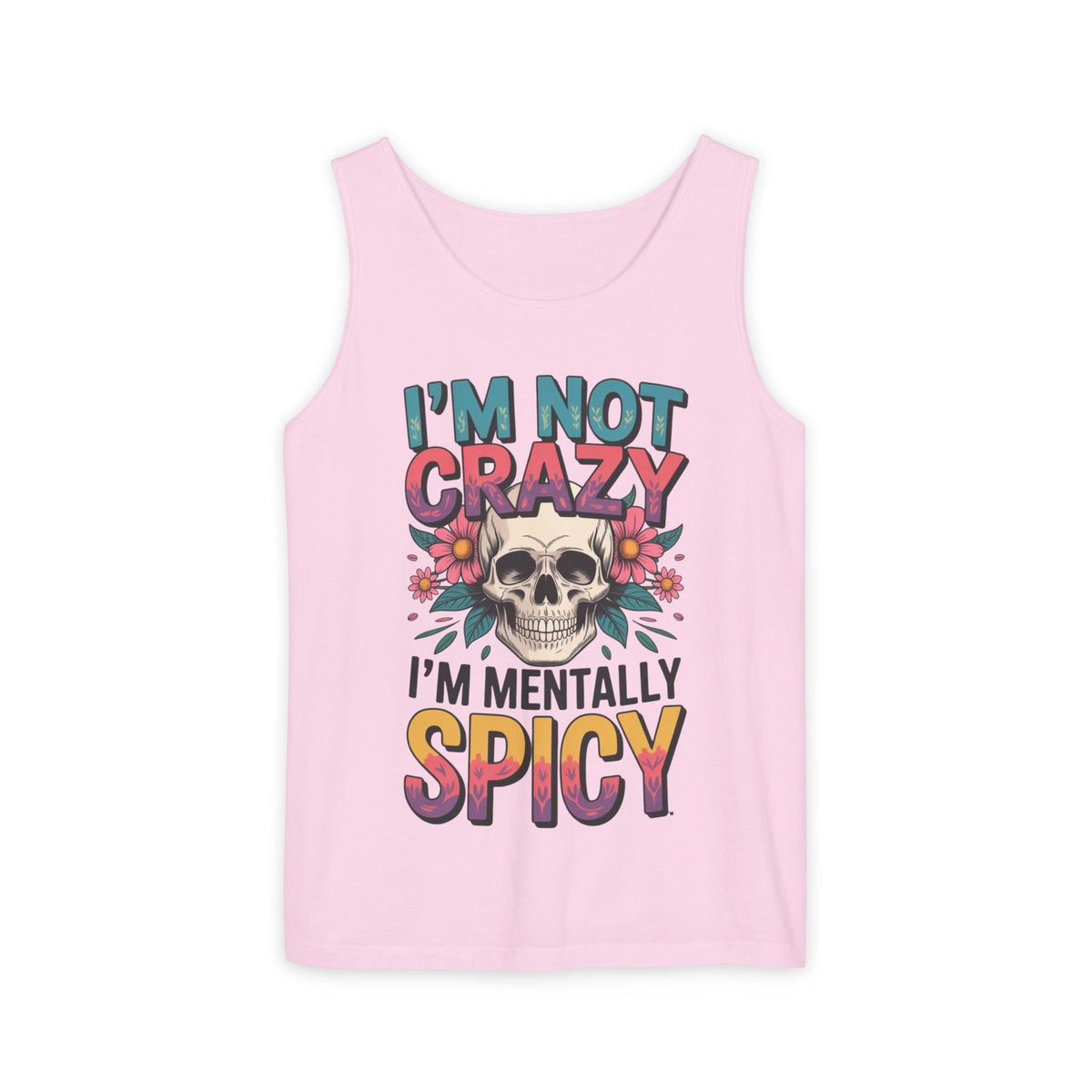 Crazy and spicy saying tank top