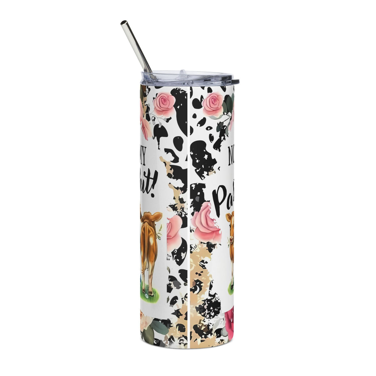 Not my pasture Tumbler,