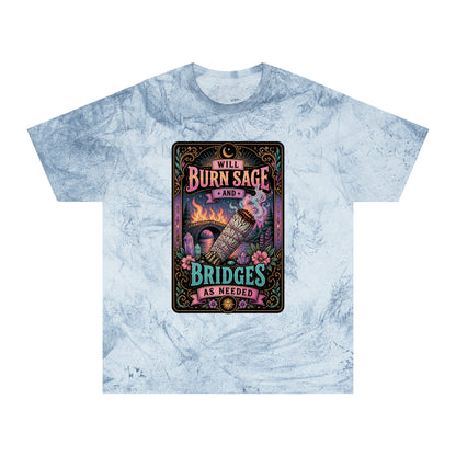 Burn sage saying T-Shirt