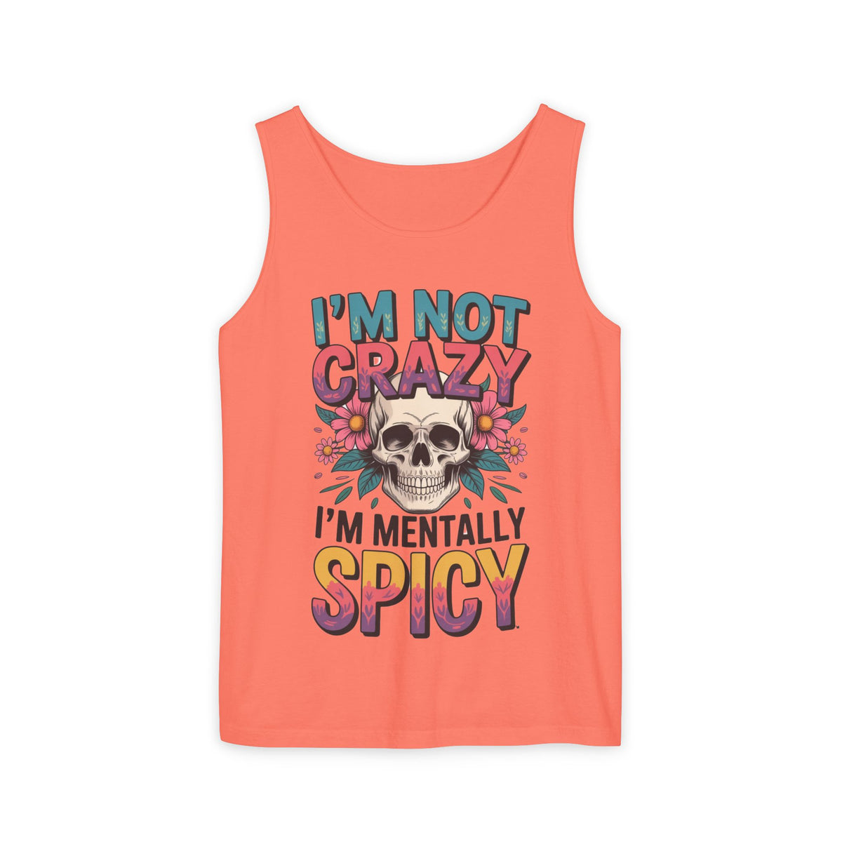 Crazy and spicy saying tank top
