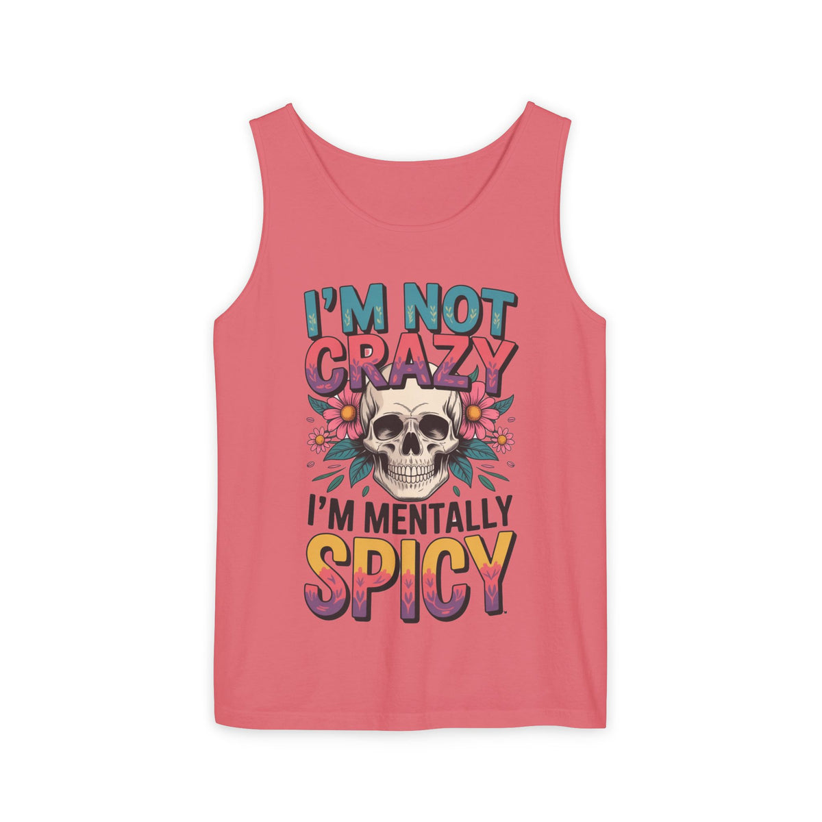 Crazy and spicy saying tank top